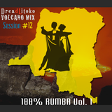 Volcano Mix Session #12 (100% Rumba Vol.1)