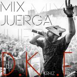 MIX JUERGA D.K.F