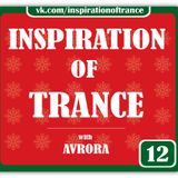 AVRORA - Inspiration Of Trance (Episode #12)