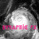 Synaptic FX - Eye Of The Storm