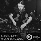Przerwa Techniczna - Guestmix 011 (Michał Zakrzewski / Hush Hush Pony)