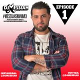 DJ Messiah #MessiahsMiniMix Episode 1 - May 2015