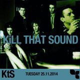 Kill That Sound 07