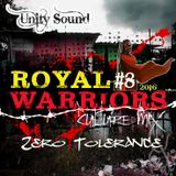 Unity Sound - Royal Warriors v8 - Culture Mix - April 2016