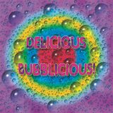 DJ Dave Dolphin - Delicious Bubblicious!