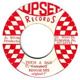 ''Them A Bad'' (Early Reggae All 7'' Mix)