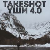 TakeShot - YШИ 4.0