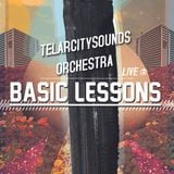 TelarCitySoundsOrchestra Live @ Basic Lessons (30/03/13)