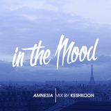 BDAY MOOD AMNESIA By DJ KESHKOON