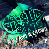 DJ AcidTone ( A DJ And A Crowd )