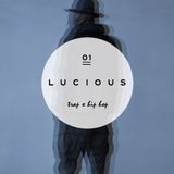 L U C I O U S 0 1 // Trap Mix