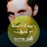 Lothar und Siggi's Rundfunk #9 Mirco Violi