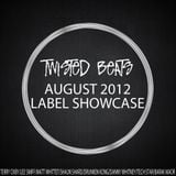 Twisted Beats - August 2012 - Label Showcase