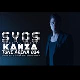 SYOS - TUNE ARENA 024 (Special Guest - KANZA)