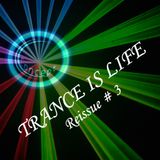 Trance is Life Reissue #3 (08.12.2015)