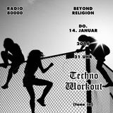 Beyond Religion Nr.35 - Techno Workout