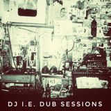DJ I.E. Live DUB SESSION Reggea set