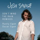 New Mixes Josh Savage