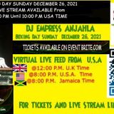 DJ EMPRESS ANJAHLA VIRTUAL LIVE BOXING DAY CELEBRATION