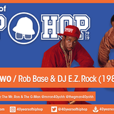 Vol.03 E100 - It Takes Two by Rob Base & DJ EZ Rock released in 1988