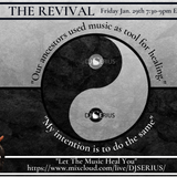 "LET THE MUSIC HEAL YOU"  TONIGHT LIVE ON THE REVIVAL JAN 29TH 2021 7:30-9:00EST
