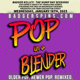 POP in a BLENDER starts around 8 PM Central Time, LIVE at badgerspins.com!
