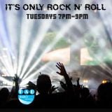 It's Only Rock n' Roll - Fab Radio International - Show 125 March 13th 2018