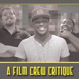 Film Crew Critique #5 (10/2/12)