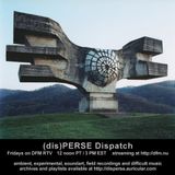 (dis)PERSE Dispatch Episode #41
