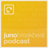 Juno Breakbeat Podcast 9 - hosted and mixed by Richie Balboa