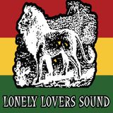 Lonely Lovers : The Old School Reggae session