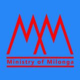 Ministry of Milonga
