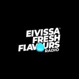 EIVISSA FRESH FLAVOURS® RADIO