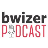Bwizer Podcast