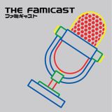 The Famicast