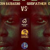 Don Barbarino VS Godfather D
