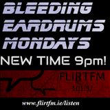 Bleeding Eardrums Back on the air 18/4/16