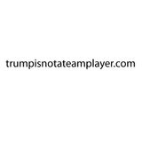 Thabet Trumpisnotateamplayer