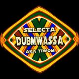 DuBmWaSsa aka Tiwom