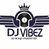 DeeJay Vibez presents #BackToDa90s Mixtape