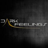 Dark Feelings 018 - Mixed by Joel Dreams