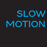 Slow Motion #22