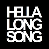 HellaLongSong