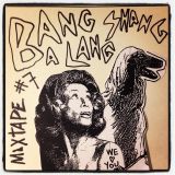 Bang Shang A-Lang!