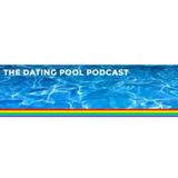 The Dating Pool Podcast