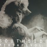 SouthSide First Season Tape Vol.1