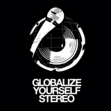 Globalize Yourself Stereo