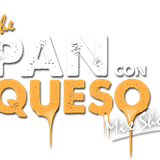 The Pan Con Queso MixShow