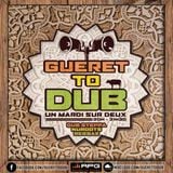Guéret To Dub#80