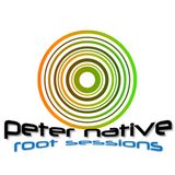 peter native @ root sessions august 2014